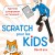 Scratch pour les Kids