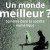 Un monde meilleur ? Survivre dans la société numérique