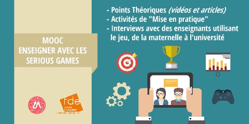 MOOC « Enseigner avec les Serious Games »