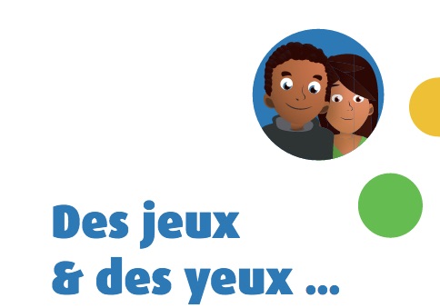 Le collectif PédaGoJeux s’élargit en accueillant l’Association nationale pour l’amélioration de la Vue