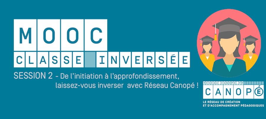 Le MOOC de la classe inversée