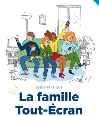 Le guide de la famille tout écran du CLEMI