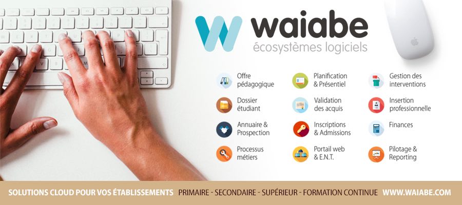Waiabe : Cloud « Education » et gestion d’établissements